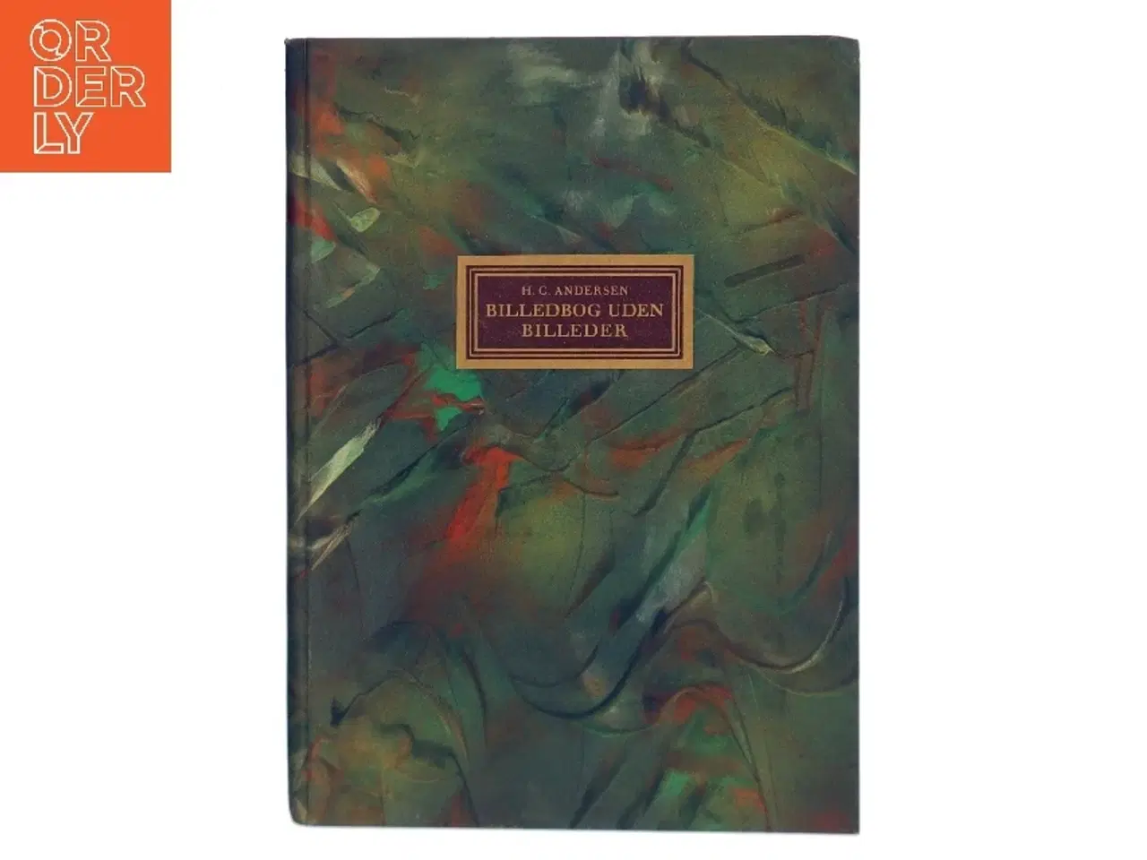 Billede 1 - Billedbog uden billeder af H. C. Andersen (Bog)