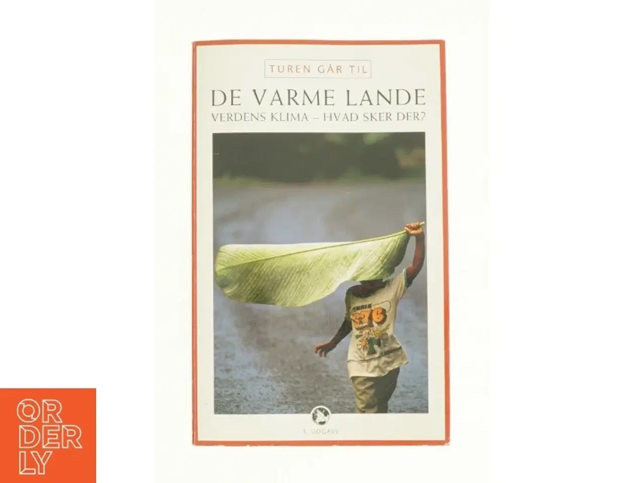 Billede 1 - Turen går til de varme lande (Bog)