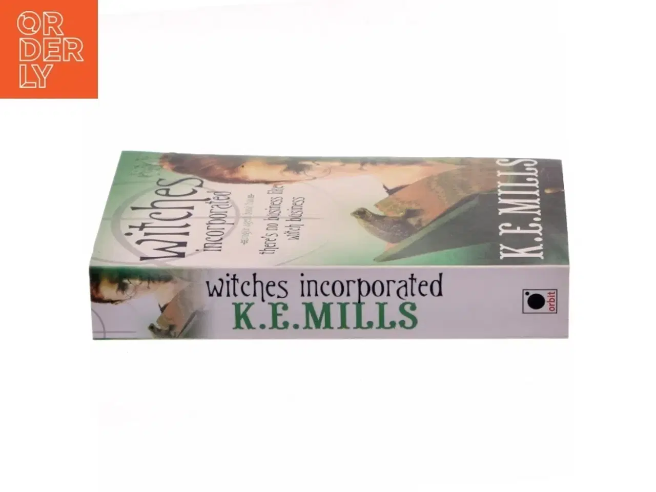 Billede 2 - Witches Incorporated af K. E. Mills (Bog)