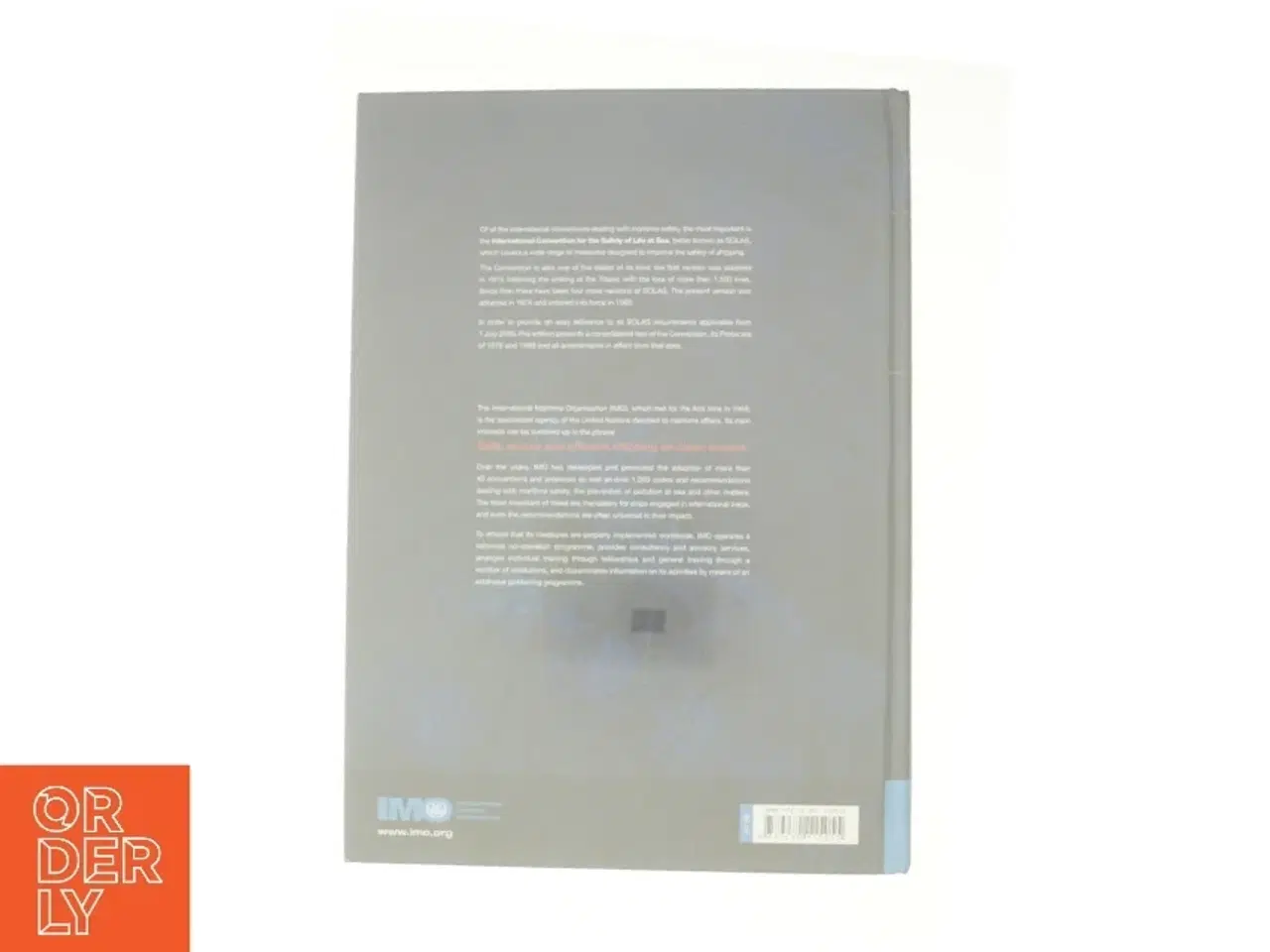 Billede 2 - SOLAS: Consolidated Text of the International Convention for the Safety of Life at Sea, 1974, and Its Protocol of 1988 Articles, Annexes and ... All A