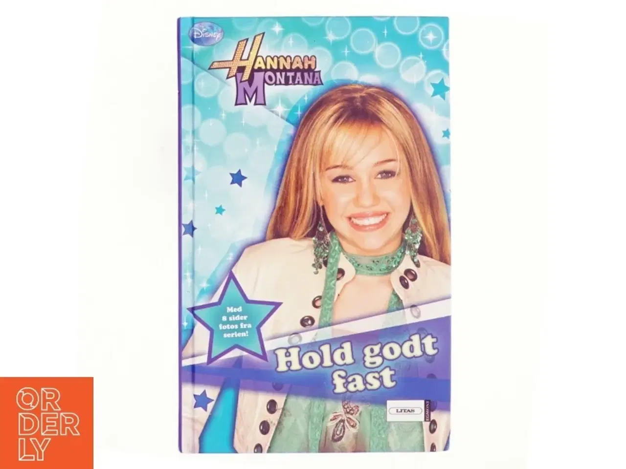 Billede 1 - Hold godt fast - Hannah Montana