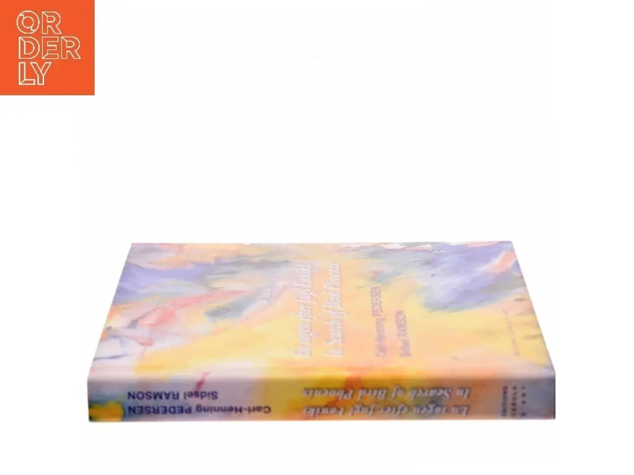 Billede 2 - En søgen efter fugl Føniks : in search of bird Phoenix (Bog)