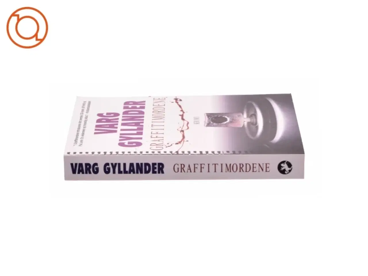 Billede 2 - Graffitimordene af Vrang Gyllander (Bog)