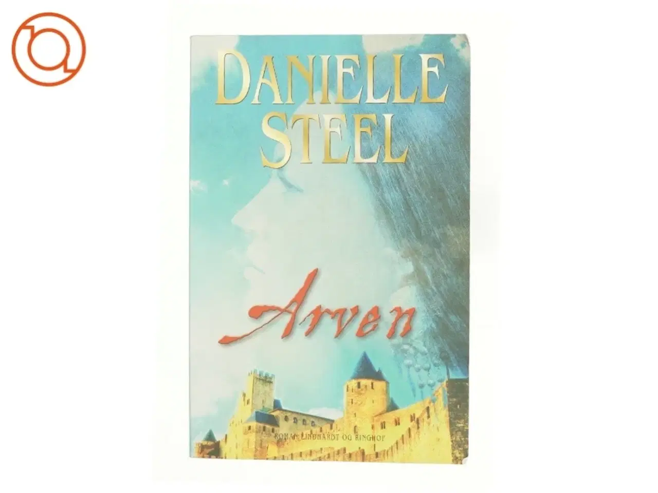 Billede 1 - Arven af Danielle Steel (Bog)
