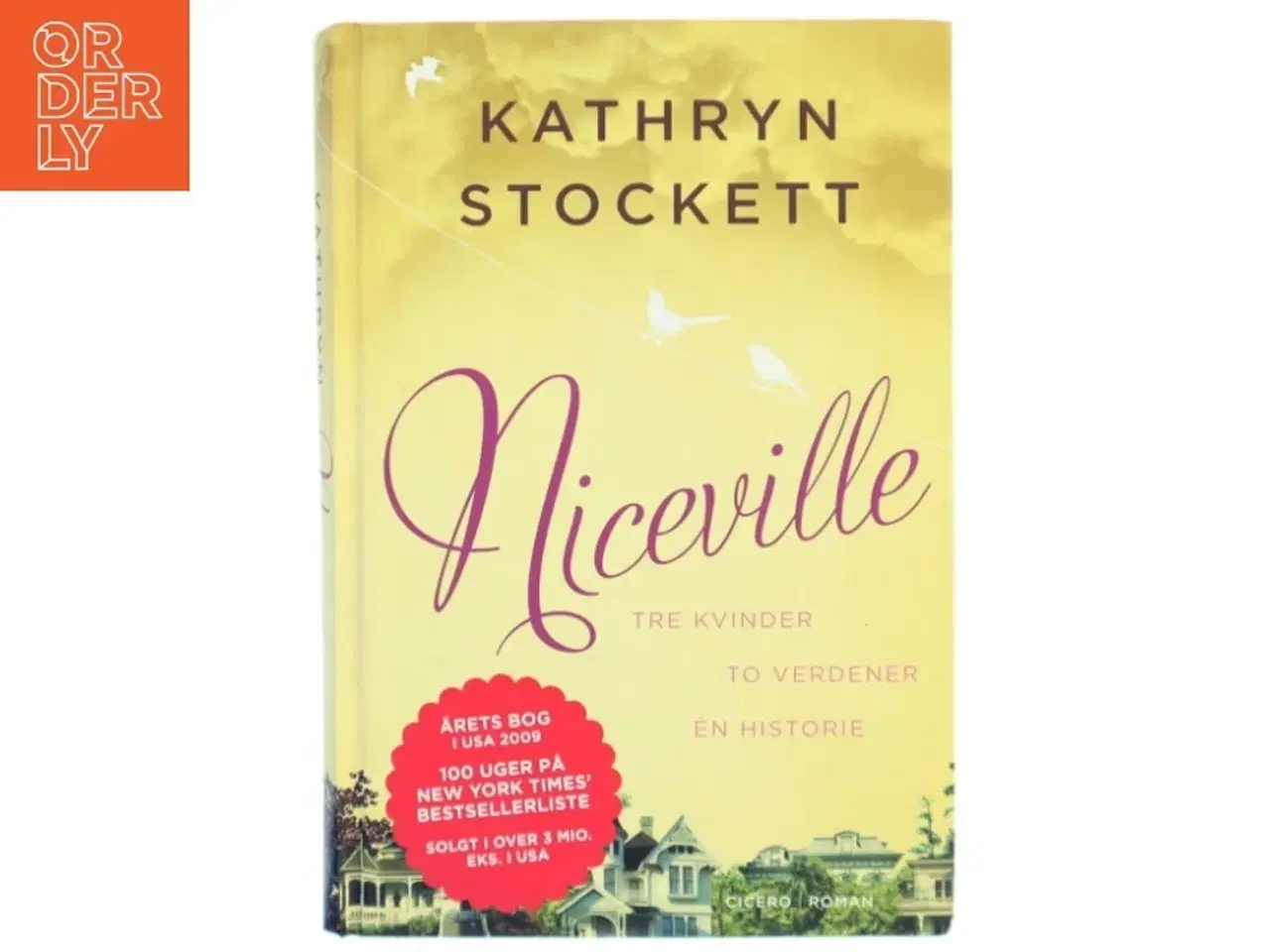Billede 1 - Niceville af Kathryn Stockett fra Cicero
