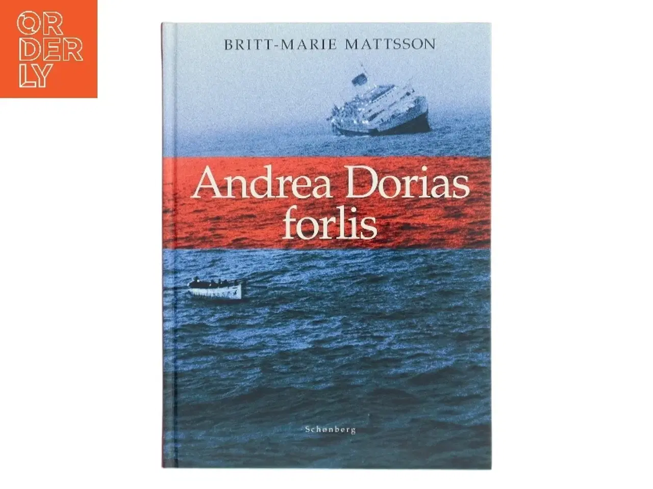 Billede 1 - Andrea Dorias forlis af Britt-Marie Mattsson (Bog)
