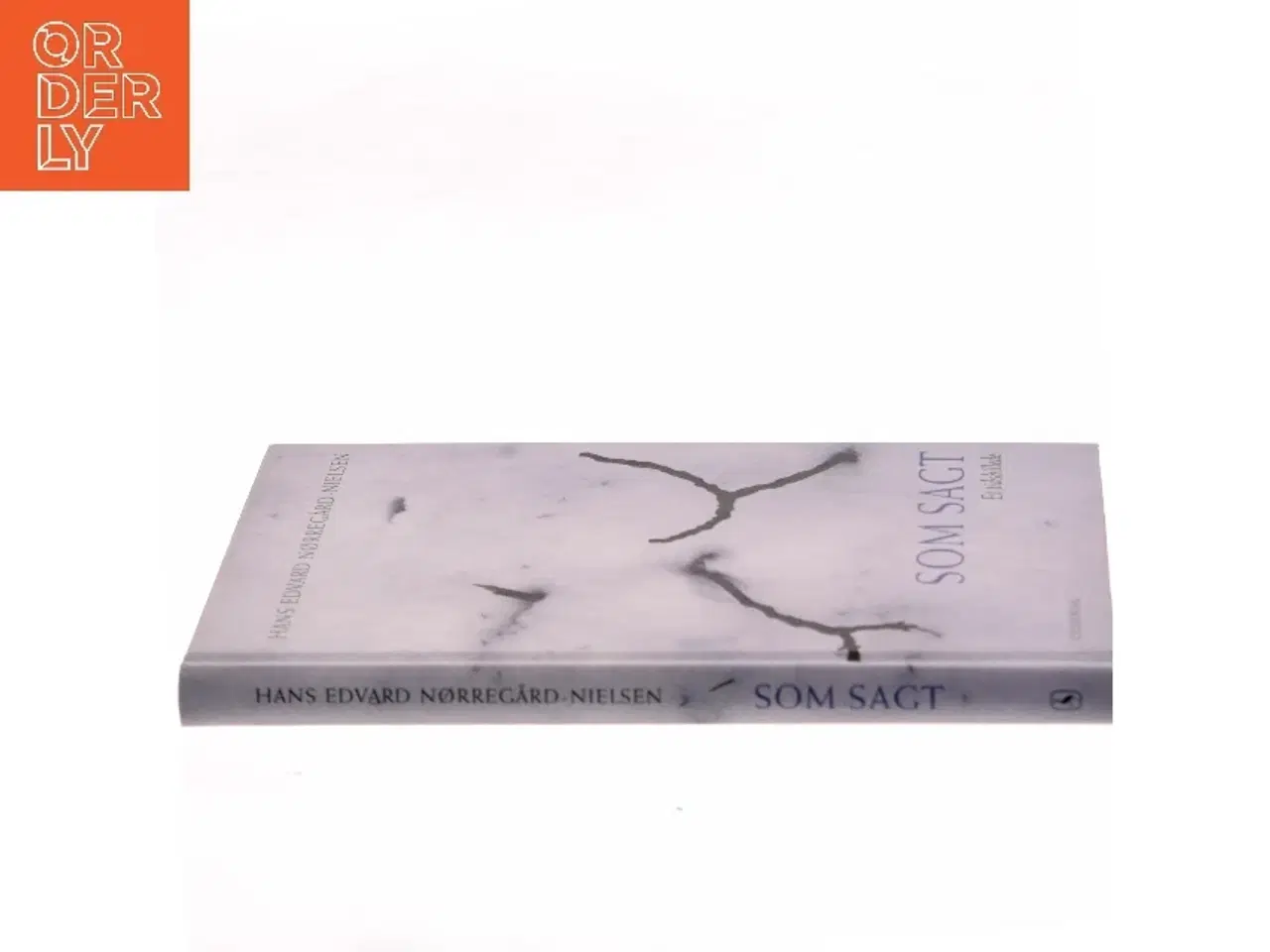 Billede 2 - Som sagt : et tidsbillede af Hans Edvard Nørregård-Nielsen (Bog)