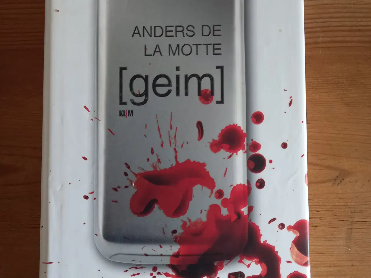 Billede 1 - Geim - Anders de la Motte
