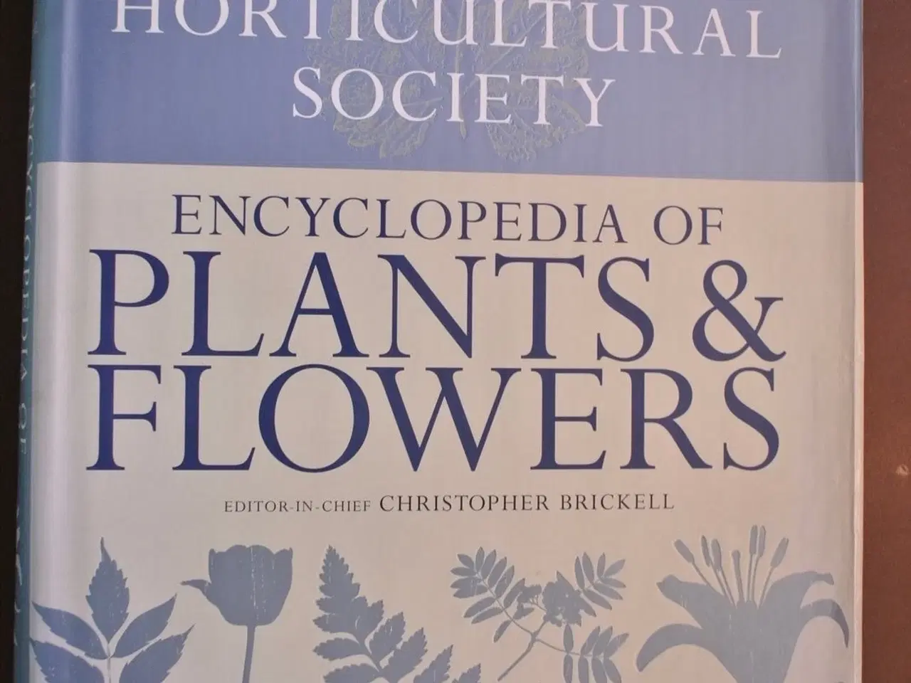 Billede 1 - encyclopedia of plants and flowers, edited by chri
