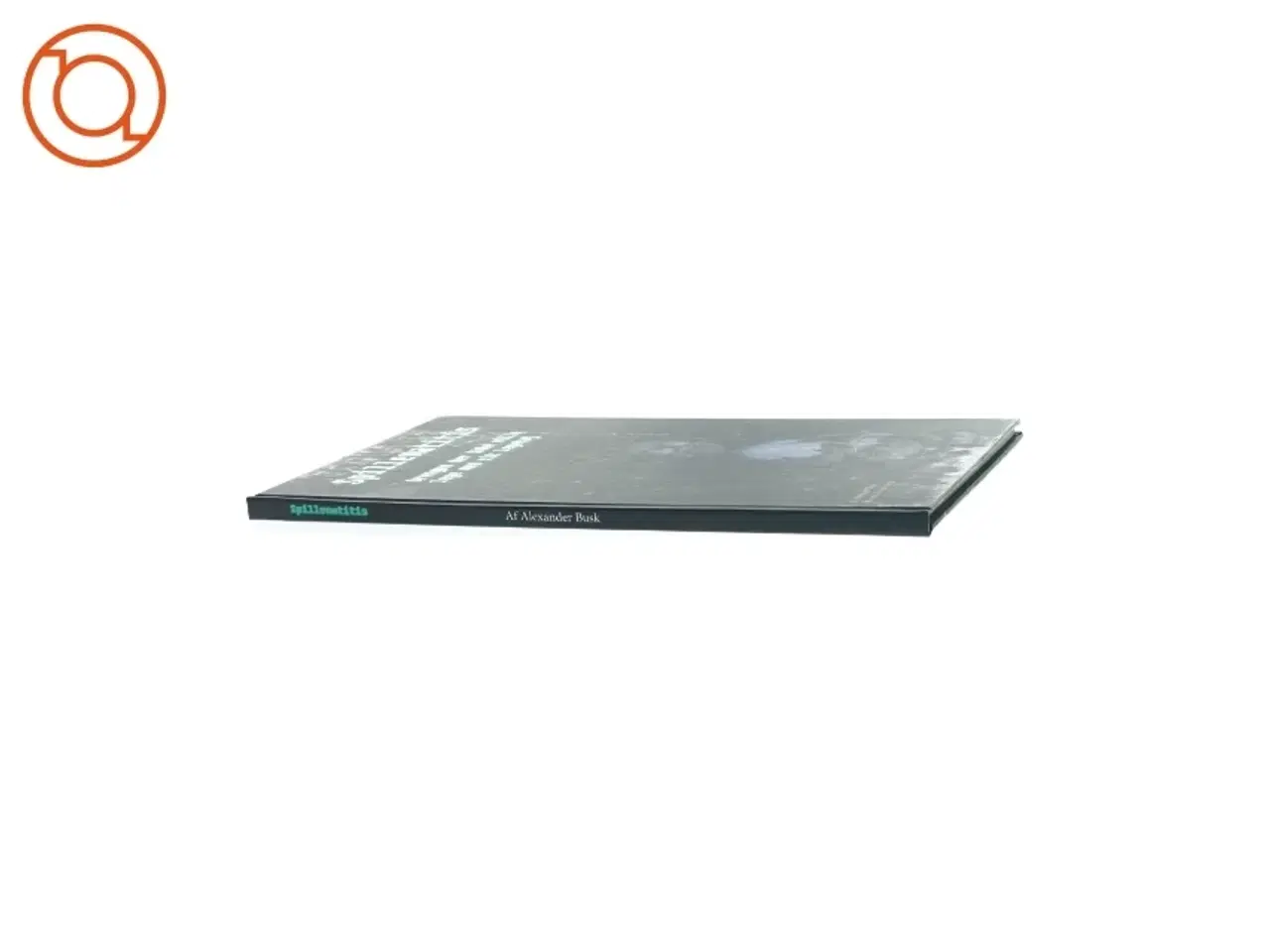 Billede 3 - Alexander Busk - Spillematitis - drengen der ikke ville lege med sit legetøj