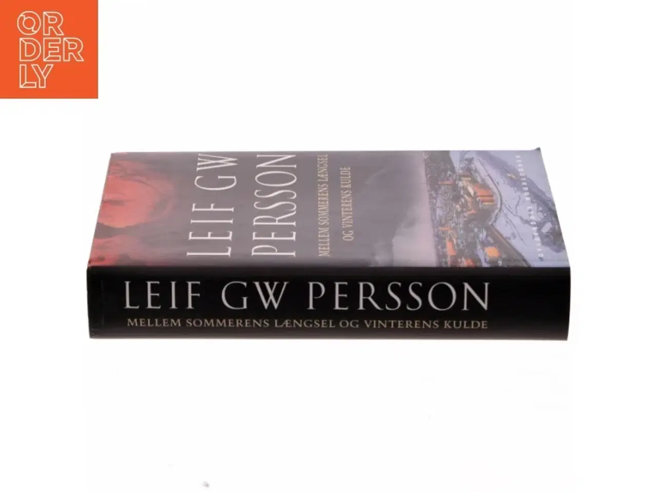 Billede 2 - Mellem sommerens længsel og vinterens kulde af Leif G. W. Persson (Bog)