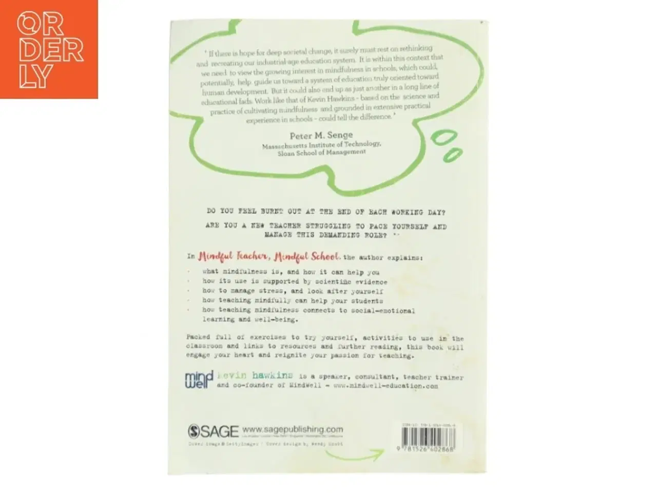 Billede 2 - Mindful teacher, mindful school : improving wellbeing in teaching and learning af Kevin Hawkins (Bog)