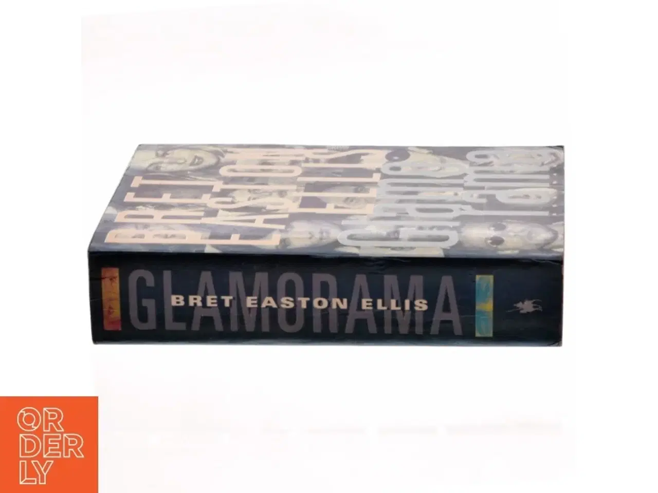 Billede 2 - Glamorama : roman af Bret Easton Ellis (Bog)