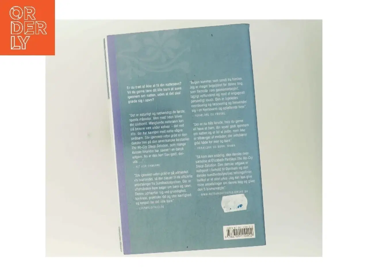 Billede 3 - Sov igennem uden gråd : hvordan du nænsomt hjælper dit lille barn til at sove igennem af Elizabeth Pantley (Bog)