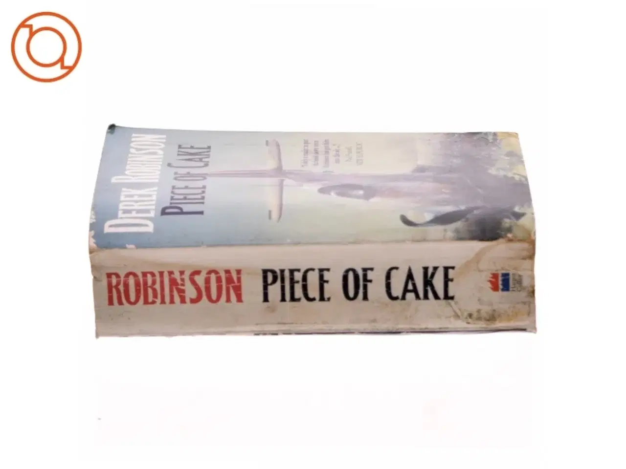 Billede 2 - Piece of Cake af Derek Robinson (Bog)
