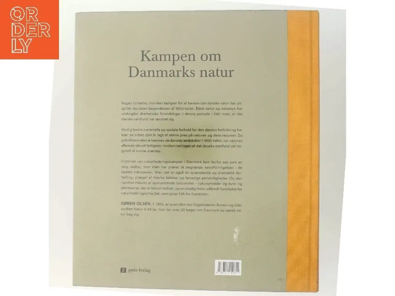 Billede 3 - Kampen om Danmarks natur : fra fredskovsforordningen til genskabelsen af Filsø af Søren Olsen (f. 1954-12-14) (Bog)