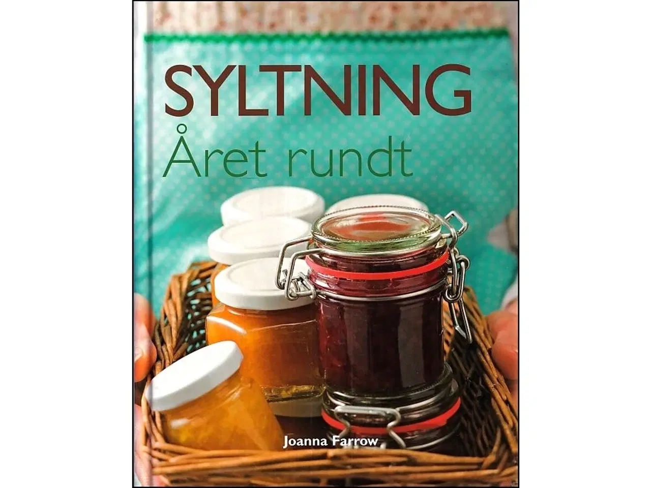 Billede 1 - Syltning året rundt