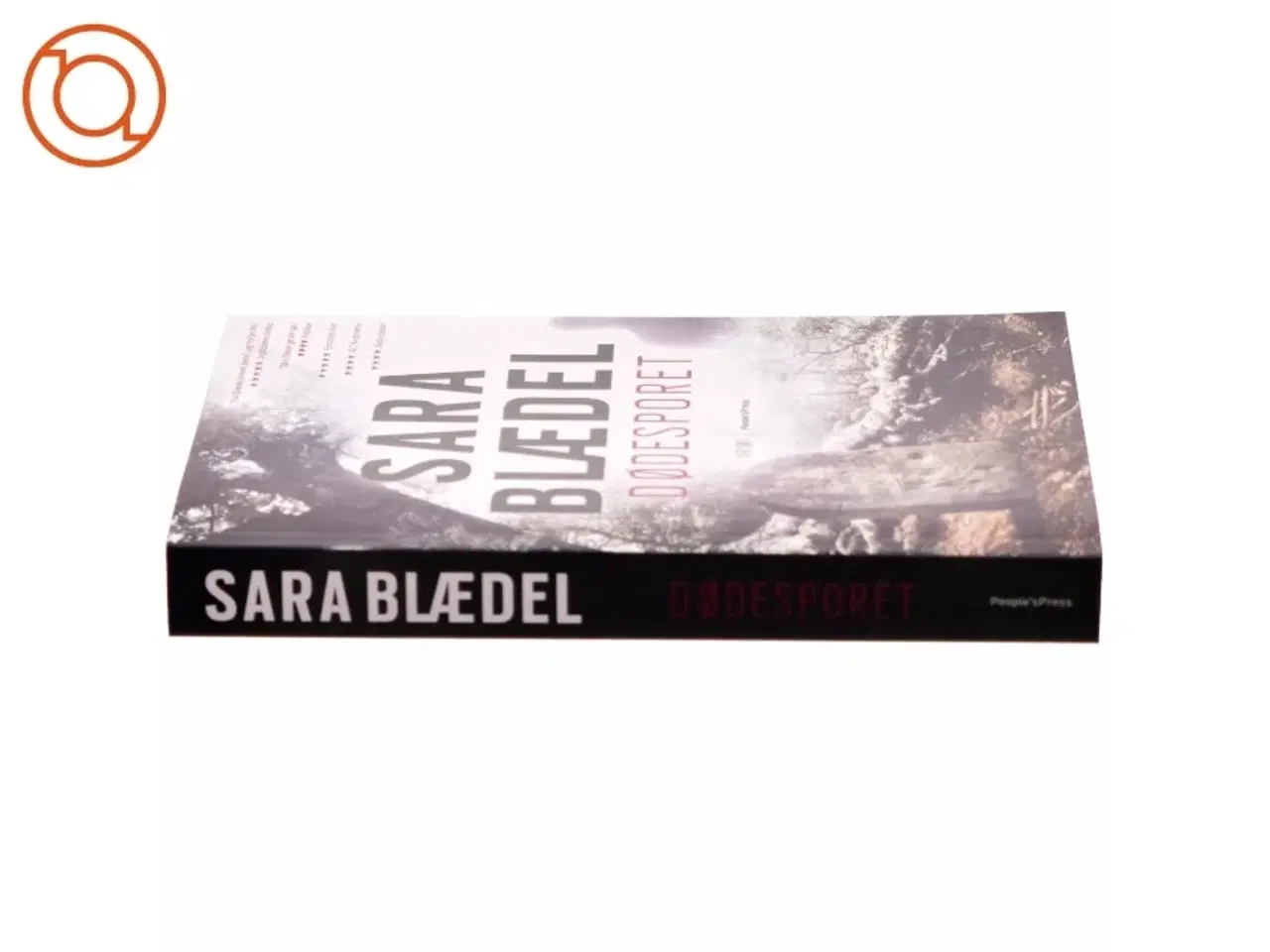 Billede 2 - Dødesporet : krimi af Sara Blædel (Bog)