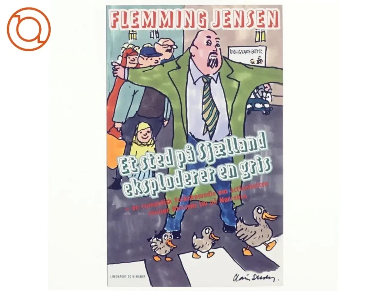Billede 1 - Et sted på Sjælland eksploderer en gris : anden bog om Nielsen af Flemming Jensen (f. 1948-10-18) (Bog)