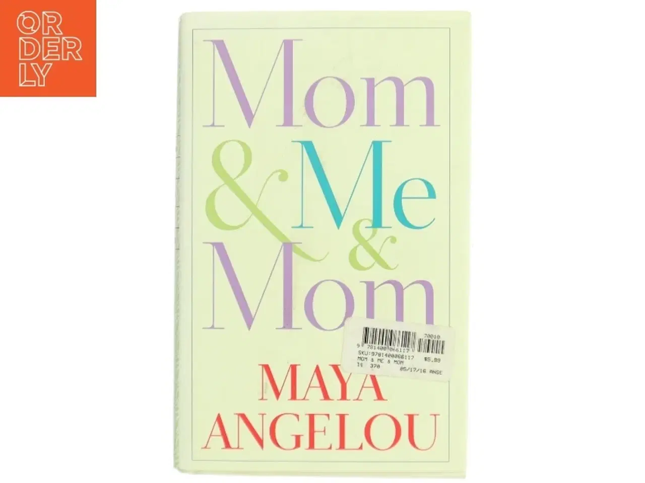 Billede 1 - Mom & Me & Mom af Maya Angelou (Bog)