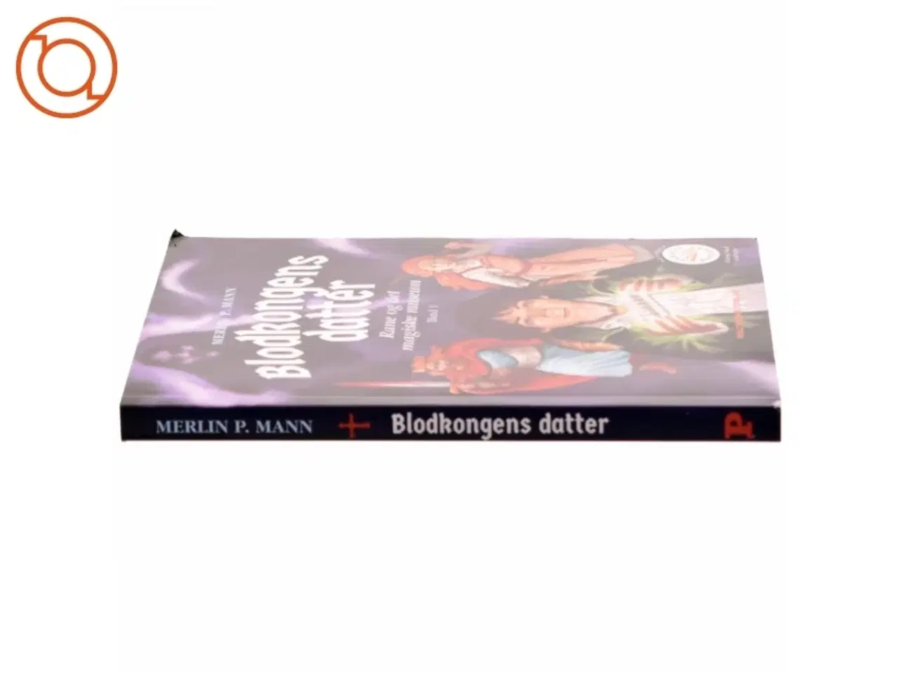 Billede 2 - Blodkongens datter af Merlin P. Mann (Bog) fra Politikens Forlag