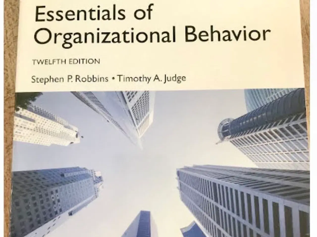 Billede 1 - Essentials of Organizational Behavior, 12. udgave 