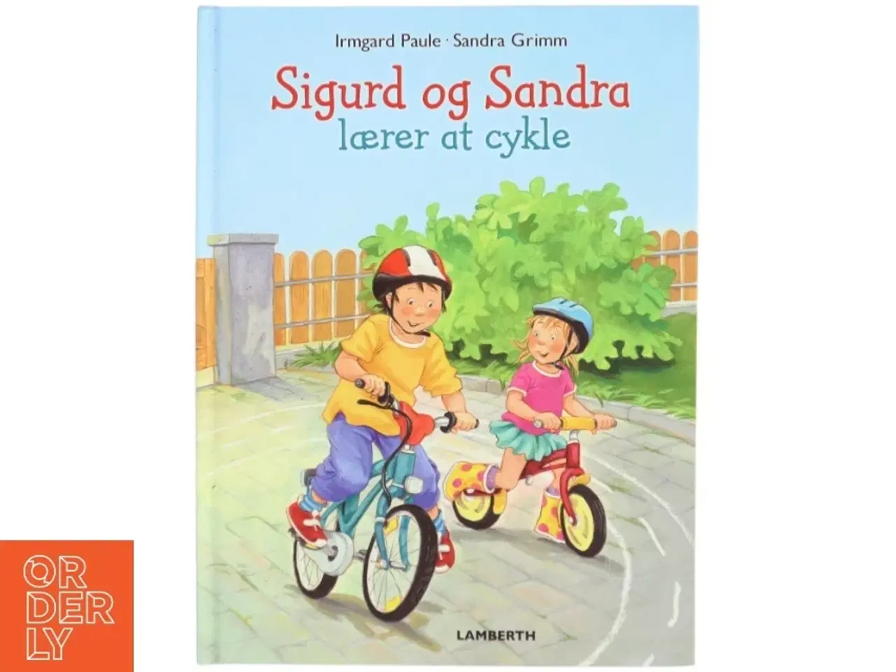 Billede 1 - Sigurd og Sandra lærer at cykle børnebog fra Lamberth