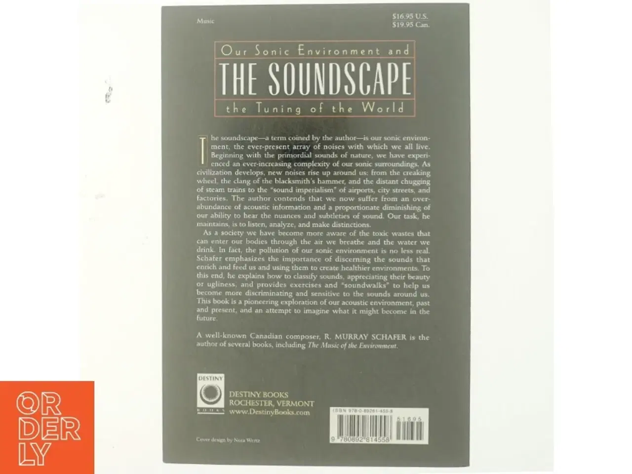 Billede 3 - The soundscape : Our sonic environment and the tuning of the world (Bog)