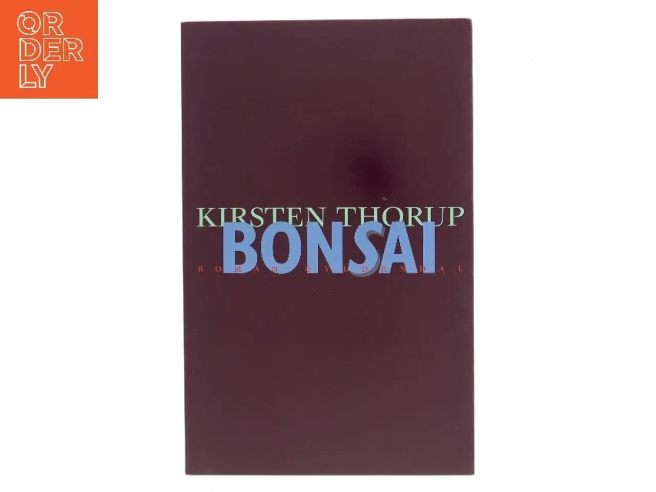 Billede 1 - Bonsai af Kirsten Thorup (Bog)