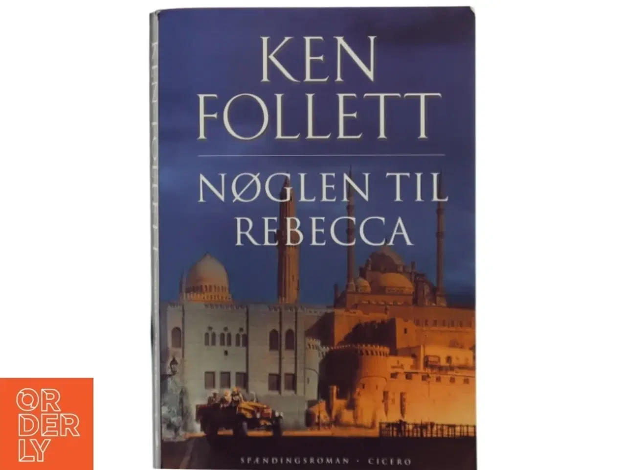 Billede 1 - Nøglen til Rebecca af Ken Follett (Bog)