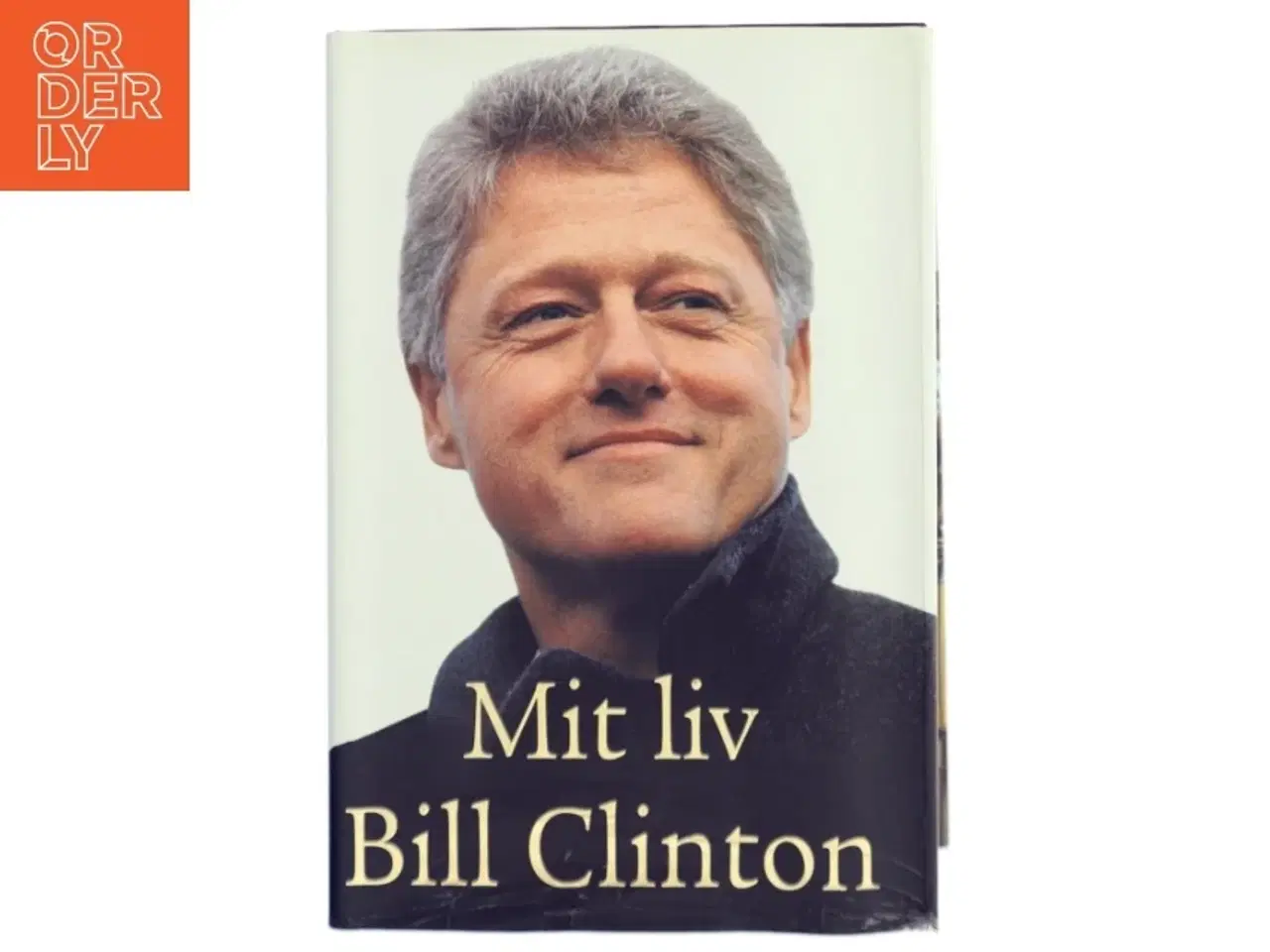 Billede 1 - Mit liv af Bill Clinton (Bog)