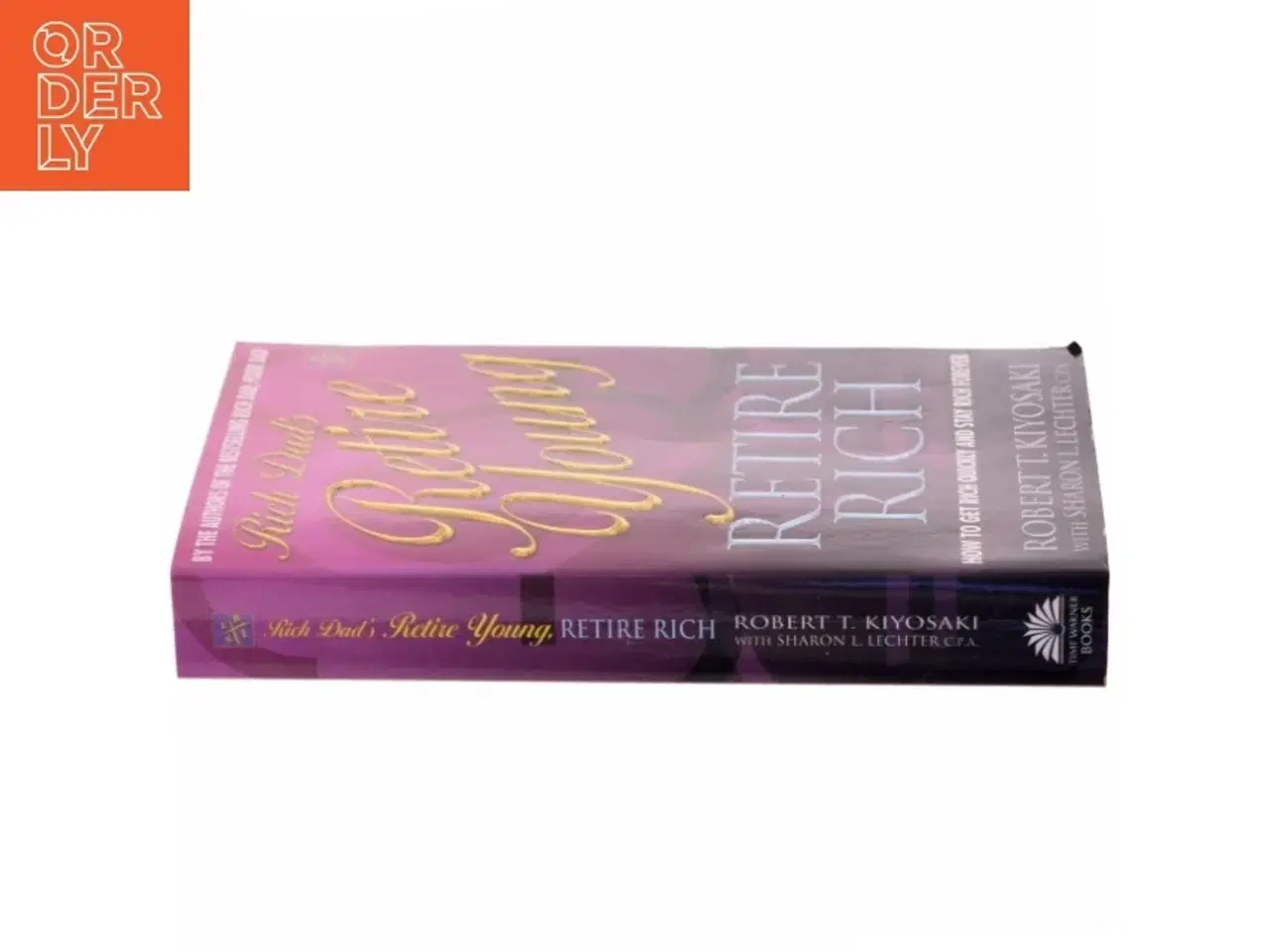 Billede 2 - Rich Dad's Retire Young, Retire Rich (Bog)