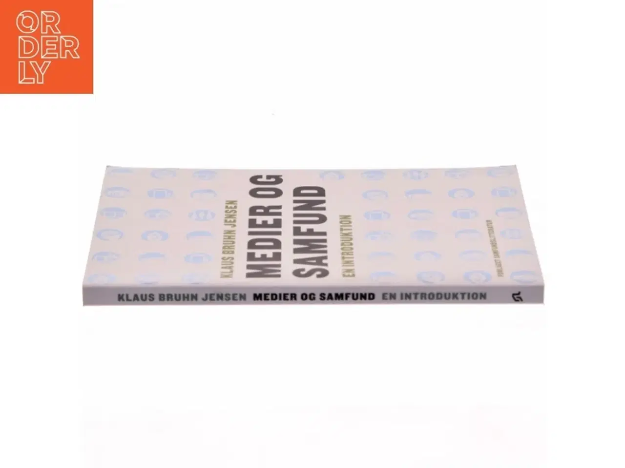 Billede 4 - Medier og samfund : en introduktion af Klaus Bruhn Jensen (Bog)