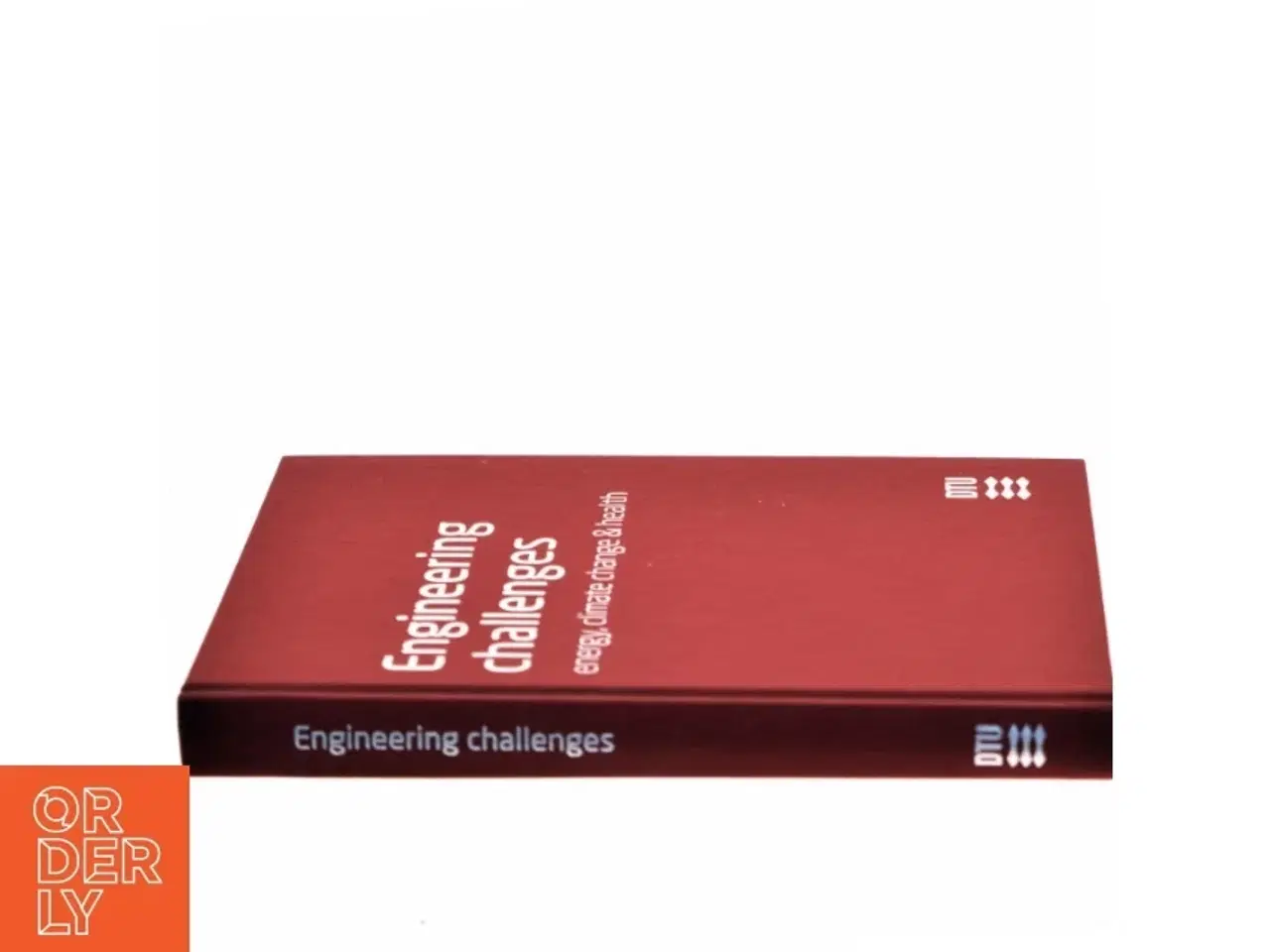 Billede 2 - Engineering challenges energy, climate change & health (Bog) DTU