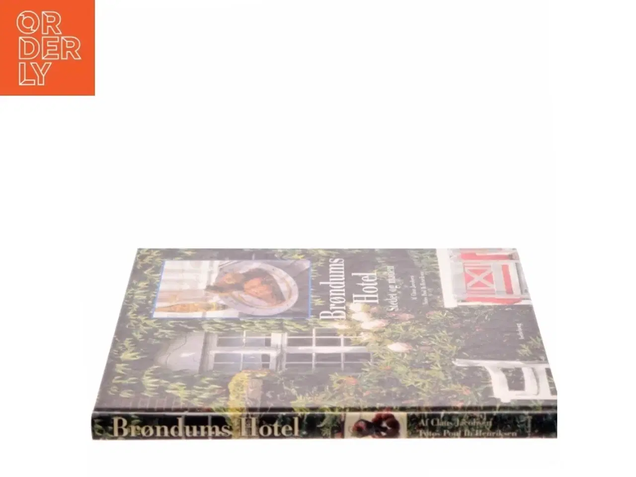 Billede 2 - Brøndums Hotel : stedet og maden (Bog)