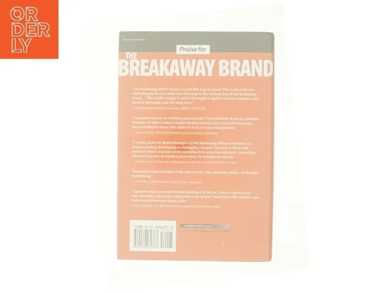 Billede 3 - The Breakaway Brand: How Great Brands Stand Out by Francis J., Silverstein, Barry Kelly af Francis Kelly (Bog)