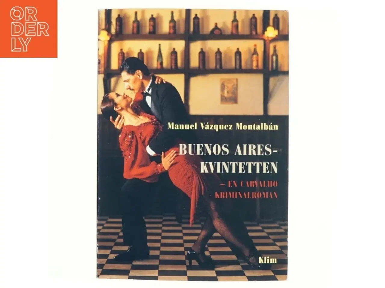 Billede 1 - Buenos Aires-kvintetten af Manuel V&#225;zquez Montalb&#225;n (Bog)