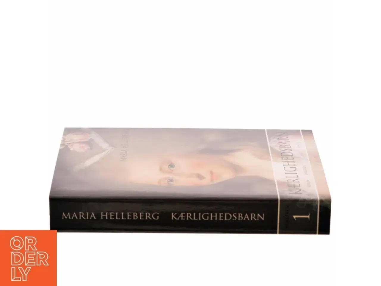 Billede 2 - Kærlighedsbarn : roman. Bind 2 af Maria Helleberg (Bog)
