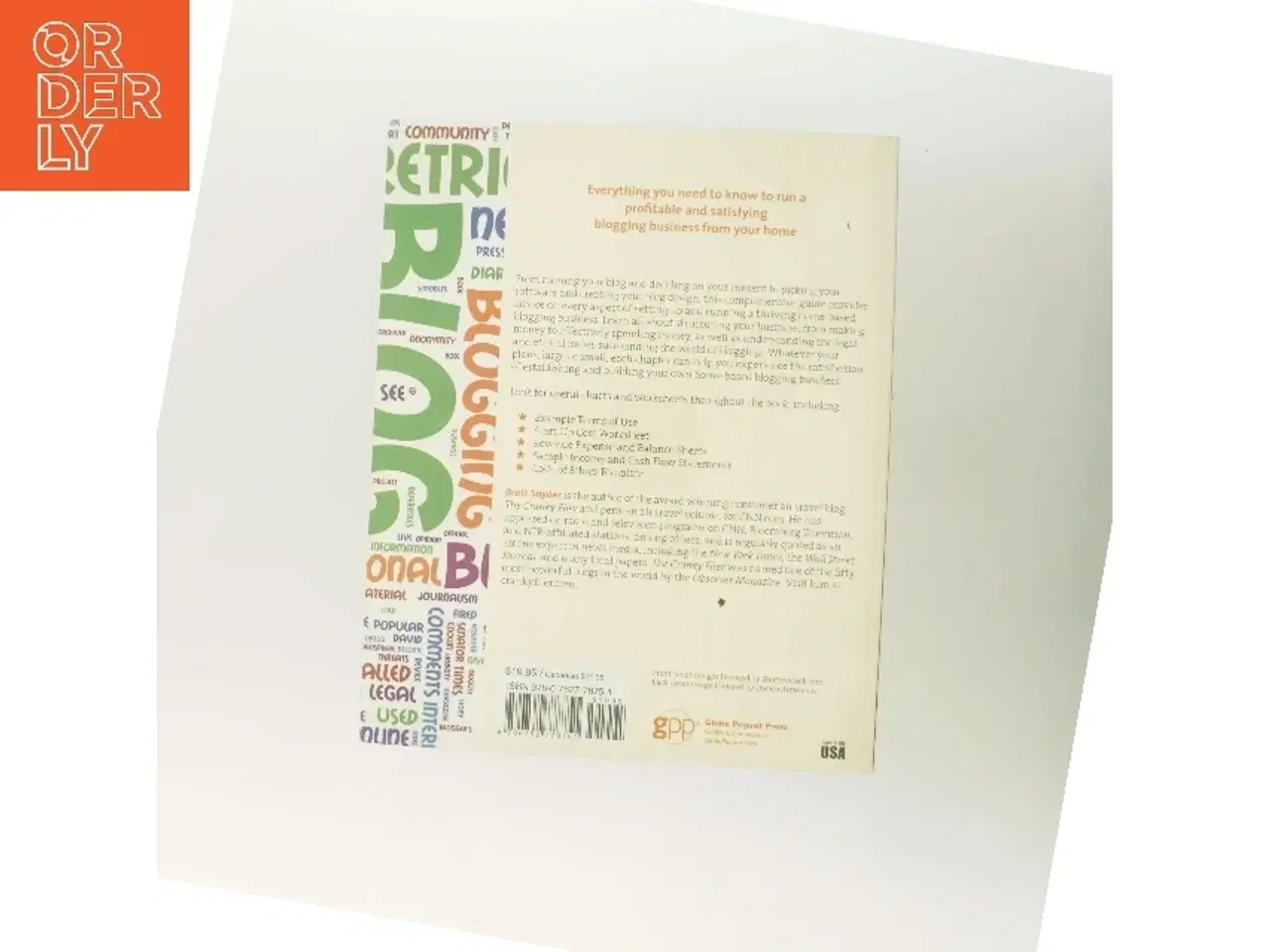 Billede 3 - How to Start a Home-based Blogging Business af Brett Snyder (Bog)