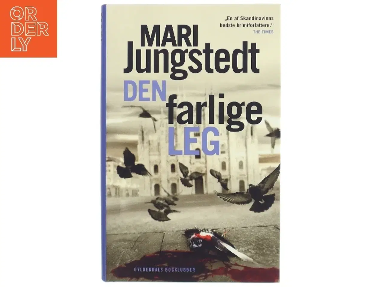 Billede 1 - Den farlige leg : kriminalroman af Mari Jungstedt (Bog)