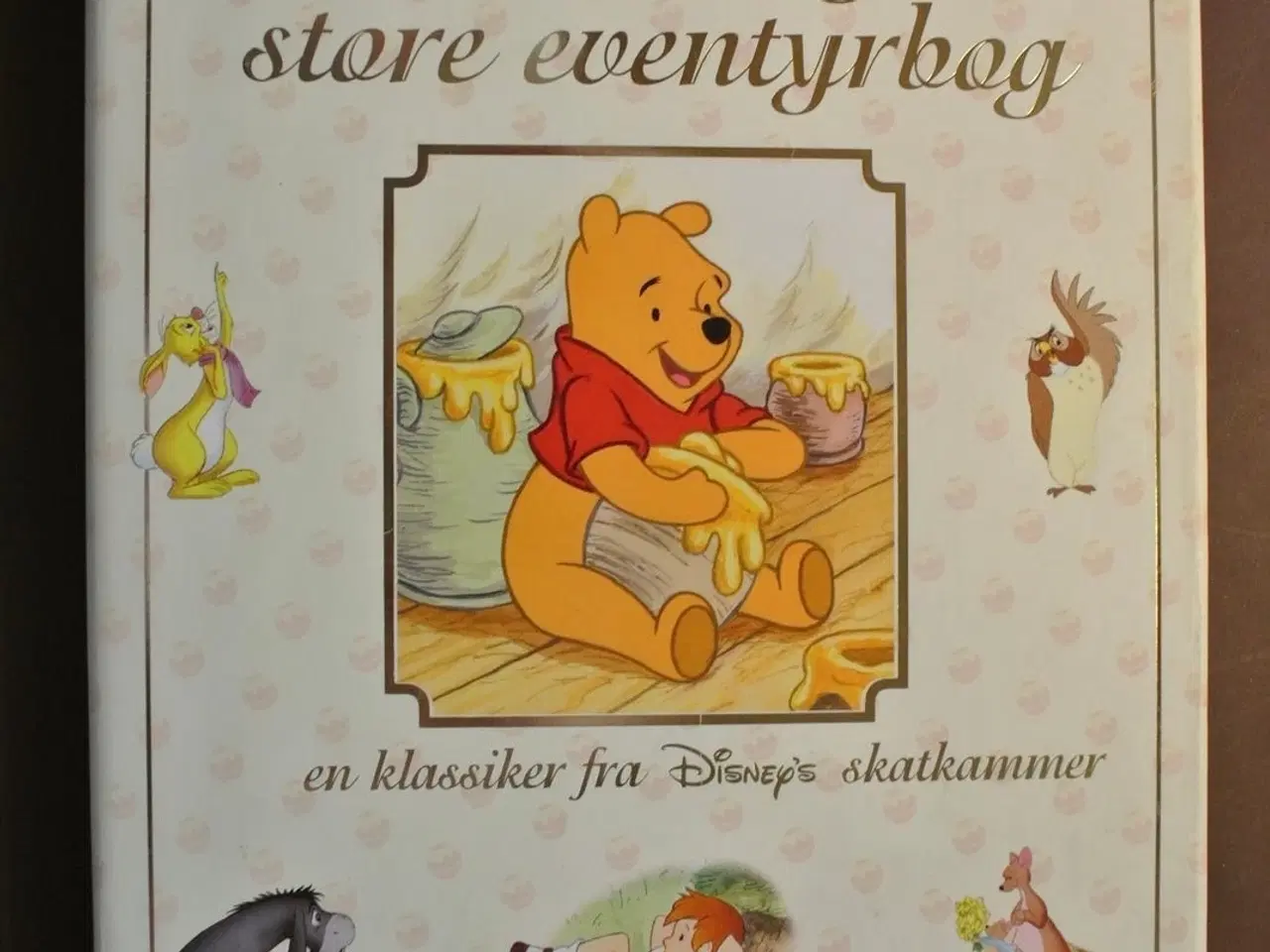 Billede 1 - peter plys' store eventyrbog, af a. a. milne. ill.