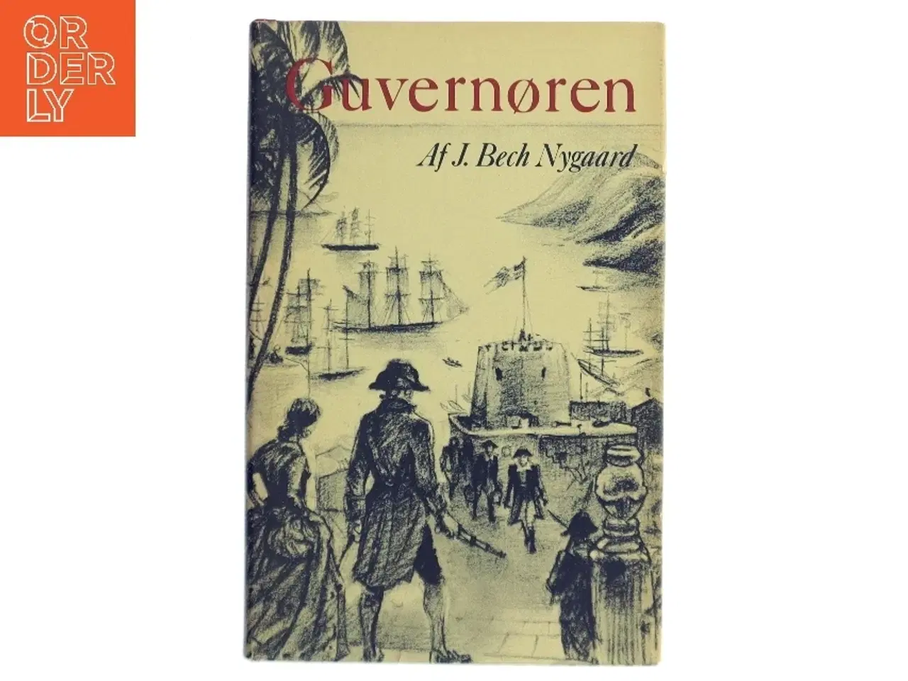 Billede 1 - Guvernøren af J. Bech Nygaard (Bog)