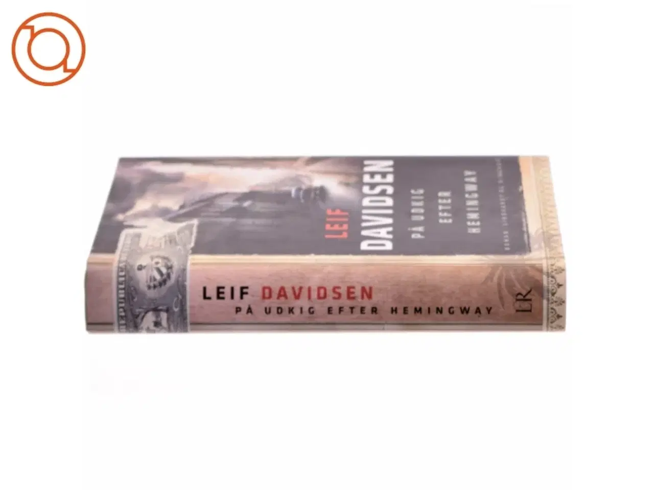 Billede 2 - På udkig efter Hemingway af Leif Davidsen (Bog)