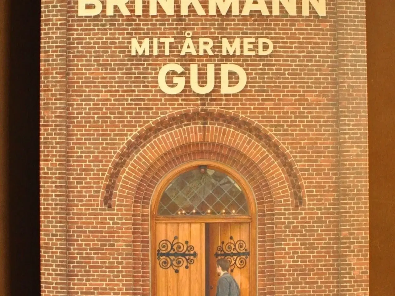 Billede 1 - mit år med gud - tro for tvivlere, af svend brinkm