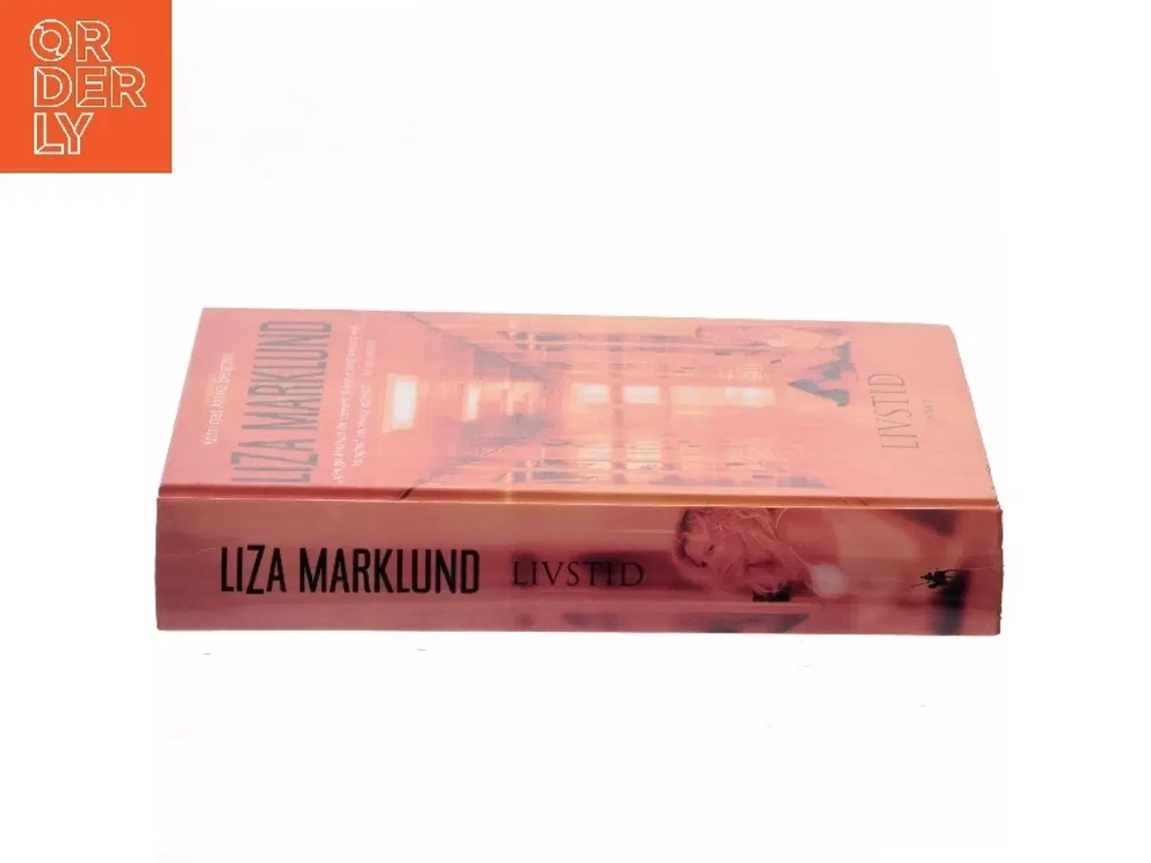 Billede 2 - Livstid : krimi af Liza Marklund (Bog)