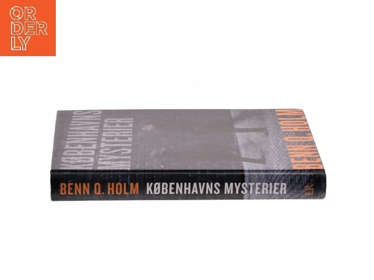 Billede 2 - Københavns mysterier : roman af Benn Q. Holm (f. 1962) (Bog)