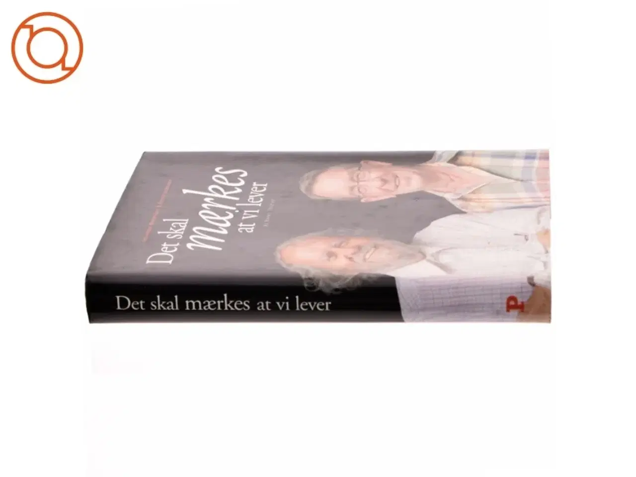 Billede 2 - Det skal mærkes at vi lever af Johannes Møllehave og Benny Andersen (bog)