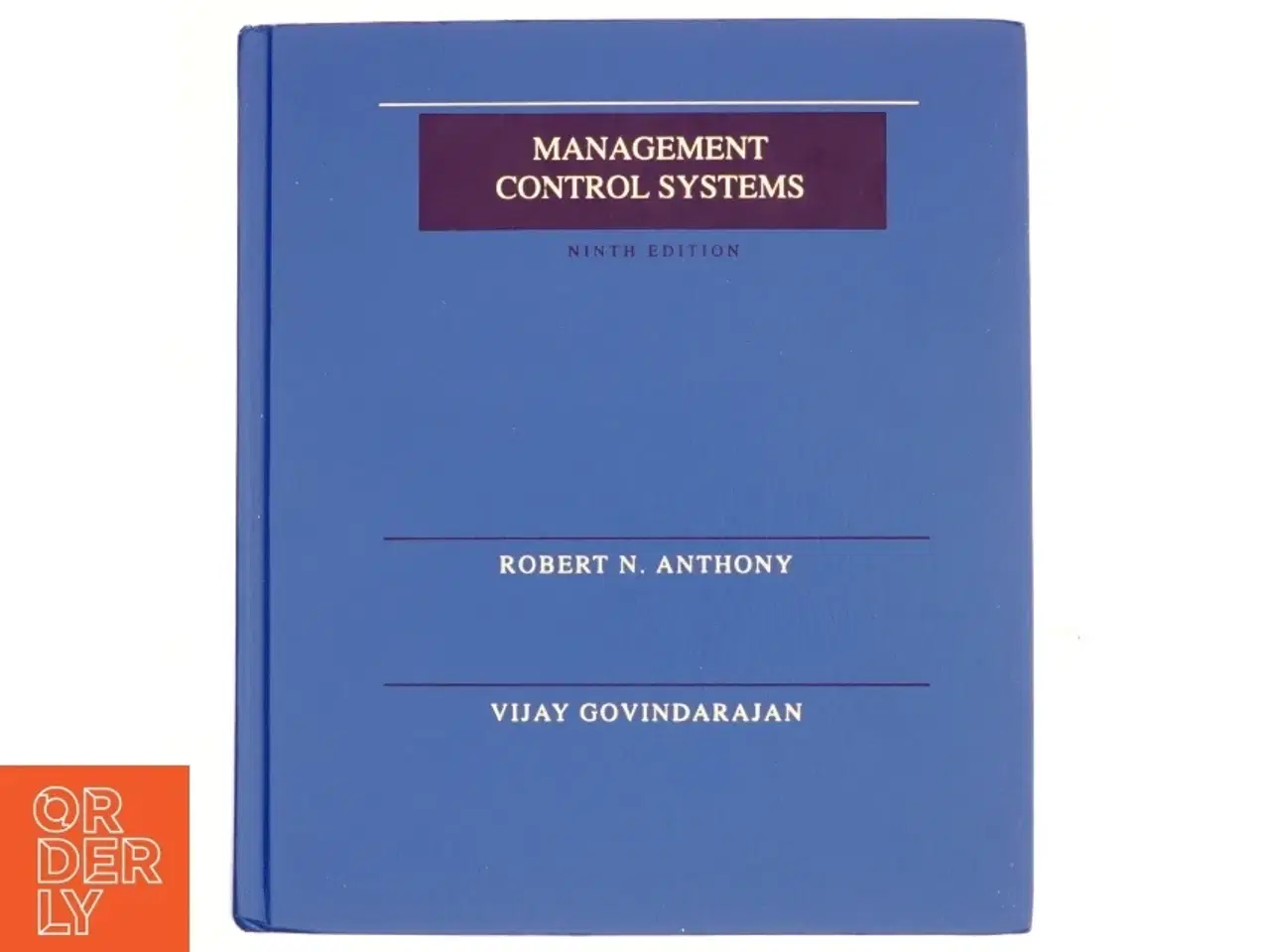Billede 1 - Management control systems, 9th Edition af Robert N. Anthony & Vijay Govindarajan (Bog) fra Irwin McGraw-Hill