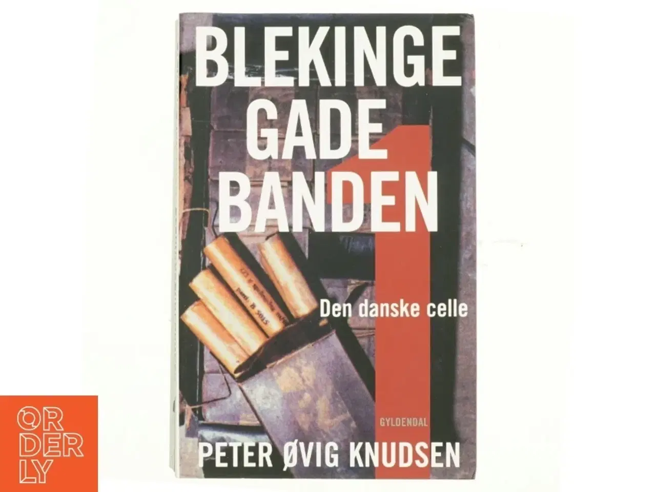 Billede 1 - Blekinge Gade Banden af Peter Ovig Knudsen (Bog)