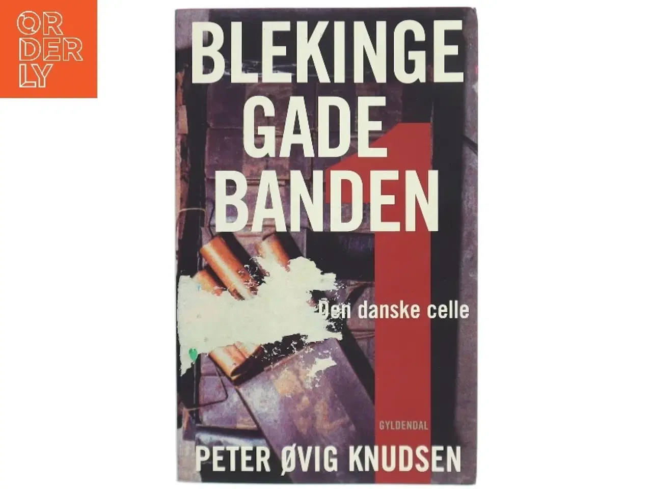 Billede 1 - Blekinge Gade Banden af Peter Ovig Knudsen (Bog)